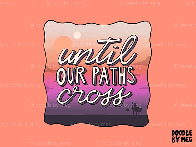 Until Our Paths Cross baby yoda design disney disney art drawing illustration lettering mandalorian procreate quote star wars star wars art the child typography