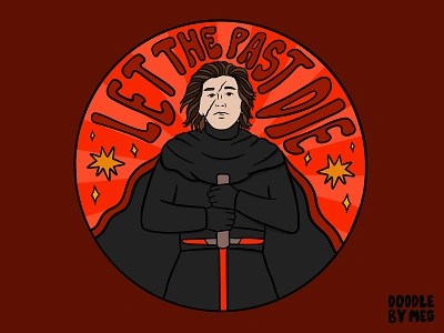 Let The Past Die badge badge design dark side design drawing illustration jedi kylo ren lettering procreate quote star wars star wars art starwars the sith typography vintage