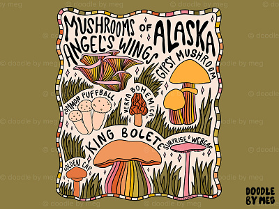 Mushrooms of Alaska 60s 70s alaska cottage cottage core design drawing forest illustration leaves lettering mushroom mushrooms nature procreate typography vintage