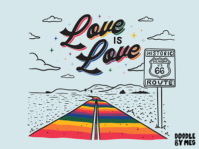 Love is Love t-shirt for Mother Road Market design drawing illustration lettering oklahoma pride pride month procreate rainbow route 66 t shirt typography vintage
