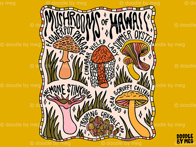 Mushrooms of Hawaii cottage core design drawing forest hawaii illustration lettering mushroom mushrooms nature procreate psychedelic rainbow typography vintage