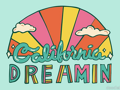 California Dreamin' 60s 70s beach california colorful cursive font design drawing hand drawn font hand lettering illustration lettering psychedelic quote retro summer sunset typography vector vintage