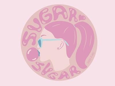 Sugar Sugar 50s 60s bubble gum design drawing girl girl illustration girly hair illustration lettering makeup pink quote retro sunglasses typography valentine vector vintage