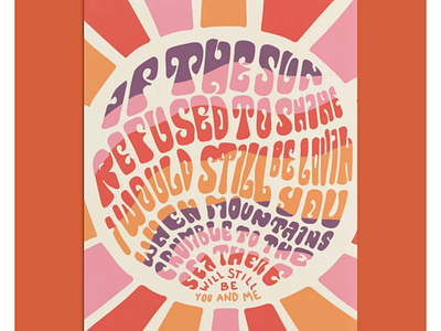 If the sun refused to shine 70s design drawing illustration led zeppelin lettering lyrics orange pink poster psychedelic purple quote red retro sun typography vector vintage