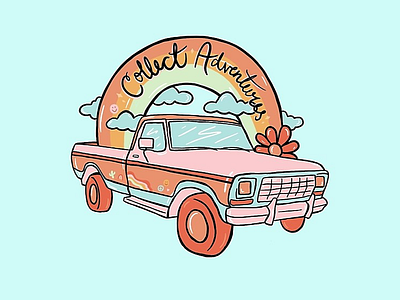 Collect Adventures 1970s 70s clouds colorful design drawing illustration lettering pastel pickup procreate psychedelic quote rainbows retro smiley face stickers truck typography vintage