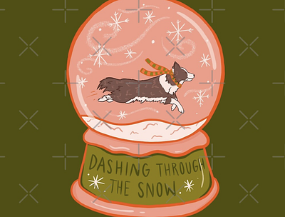 Dashing through the snow australian shepherd border collie christmas christmas card design dog drawing illustration procreate procreate art puppy quote snow snowglobe typography winter