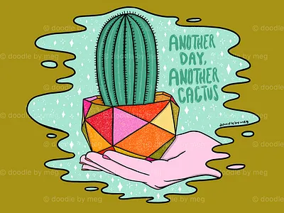 Another Day, Another Cactus cactus color design drawing green hand house plant illustration lettering plant plants potted plant procreate quote retro succulent turquoise typography vintage