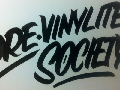 Pre-Vinylite Society casual colt bowden fuck vinyl hand paint or bust pre vinylite society pvs sign painters working class creative zine