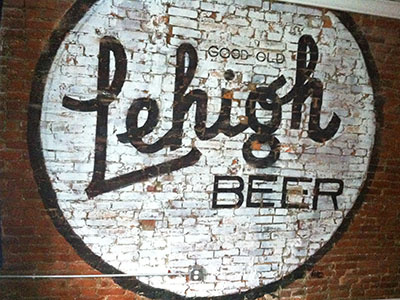"Good Old Lehigh Beer" 10' beer ghost sign ghost signs lehigh sign painter working class working class creativw