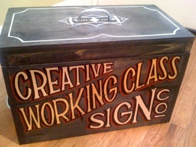 WC Creative & Sign Co. - Sign Painter's Box distressed lettering sign painter sign painting working class creative