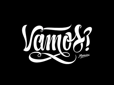 Vamos? custom handmade lettering letters