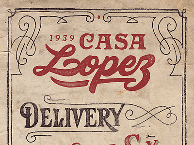 Casa Lopez flyer brushpen custom handmade lettering letters logo typography vintage winery