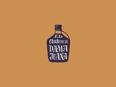 El Club de la Damajuana bottle damajuana lettering logo wine wine shop