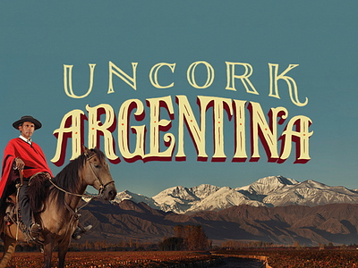 Uncork Argentina