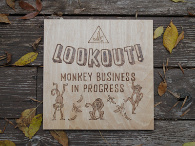 Monkey Business Woodburned Sign custom hand drawn illustration kids room monkey monkey business sign typography wood burn woodburn