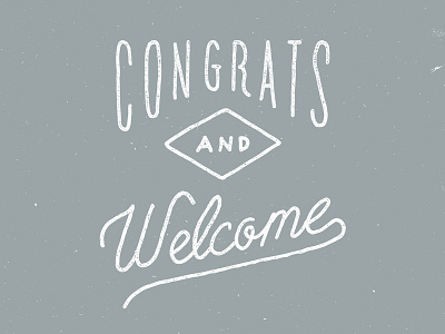 Welcome to Dribbble congrats hand drawn hand lettering lettering typography welcome