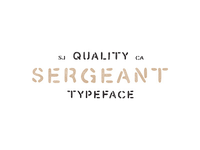 Sergeant - Hand Drawn Stencil Font font hand drawn lettering stencil type typeface typography vintage