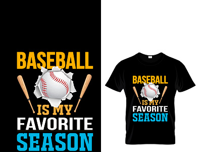 Baseball is my Favorite Season amdad ali baseball design flat illustration illustrator cc season t shirt t shirt design t shirt mockup typography vector