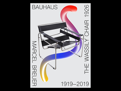 Poster Series for Bauhaus 1919-2019 bauhaus bauhaus100 cantilever chair design chair chair design marcel breuer poster poster a day poster art poster challenge poster collection poster design the wassily chair