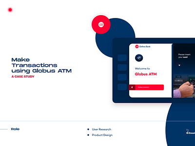 Globus Bank ATM -- Redesign