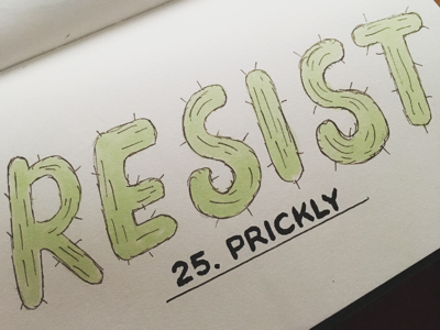 _InktoberPrickly cactus copic lettering typography illustration govote vote persist resist