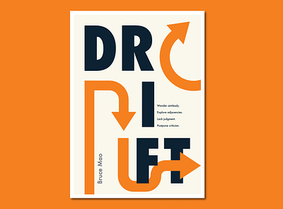 The Drift Series graphic graphic design poster poster art poster design typogaphy typography art word art wordplay wordpress theme