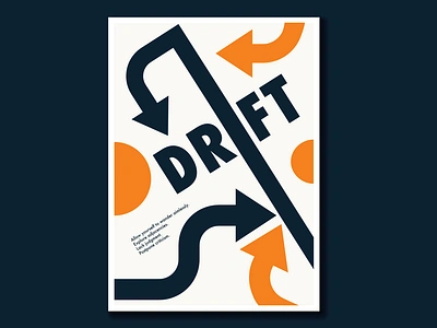 The Drift Series graphic design poster poster art poster design typographic typography art vector