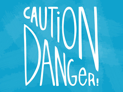 Caution Danger