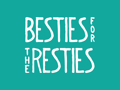 Besties for the Resties aqua best friends besties for the resties hand drawn hand lettering handlettering
