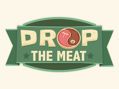 Drop The Meat