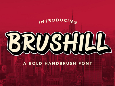 BRUSHILL - Handbrush Font brushill font font family fonts handlettering hipster marker type typedesign typeface typography