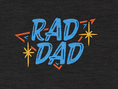 Rad Dad dad father fathers day fathersday hand drawn illustrator lettering logo procreate retro sign tshirt type vintage