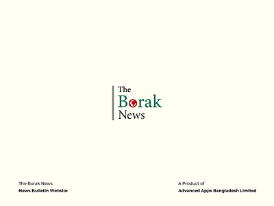 The Borak News Logo blog borak bulletin corporate identity graphic design icon iconography illustration logo design news typogaphy vector