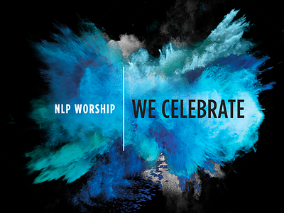 NLP Worship Album Design cd artwork high speed photography photoshop