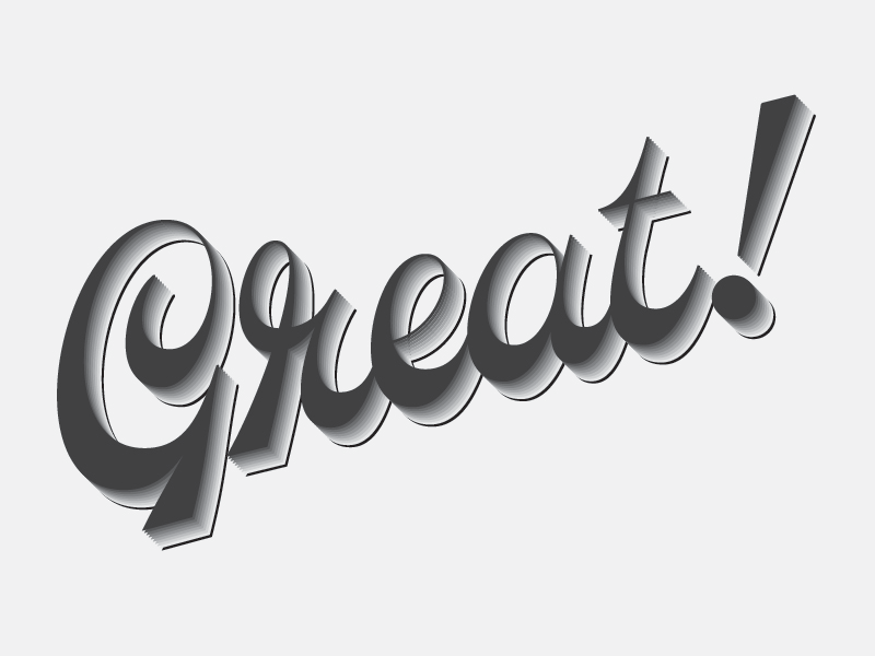 Great! by Todd Wendorff on Dribbble