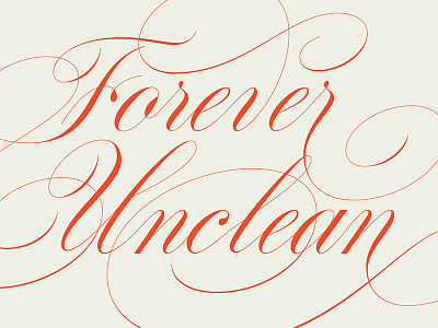 Forever Unclean lettering script type