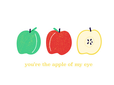 You're the apple of my eye design flat fruit icon illustration minimal photoshop type typography