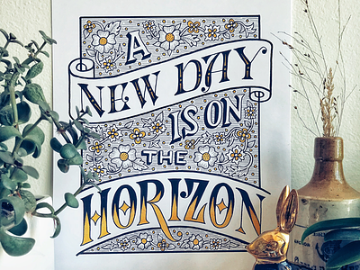 A New Day is on the Horizon decorative handlettering lettering oprah quote vintage