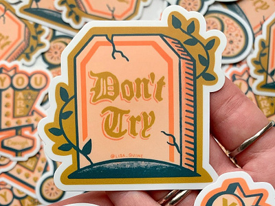 Don't Try floral gravestone handdrawn handlettering illustration lettering procreate quote sticker typography vintage