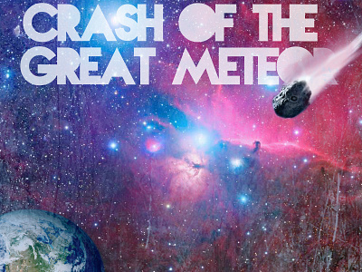 Crash Of The Great Meteor (book cover design) grunge illustrator meteor photoshop space type typography