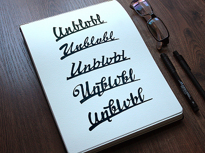 Unblvbl sketches calligraphy design hand illustration lettering moleskine print script type typography