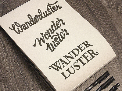 Wanderluster calligraphy letter lettering line moleskine wanderluster