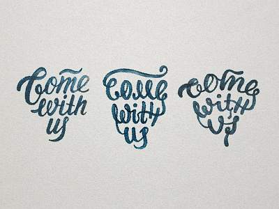 Come With Us sketch blue brush calligraphy come with u letter lettering line moleskine music watercolor