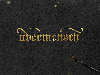 Übermensch blog brush calligraphy gold letter lettering line moleskine photo ubermensch watercolor