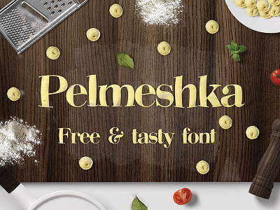 Pelmeshka - free font brush font food free lettering mockup pelmeshka type typeface typo typography velvet