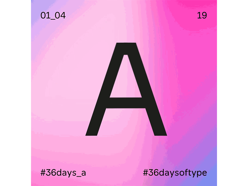 Letter A 36 days af after effect gif gradient kinetic typography logo type