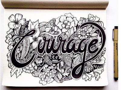 Courage calligraphy handlettering illustration lettering sketching typoraphy