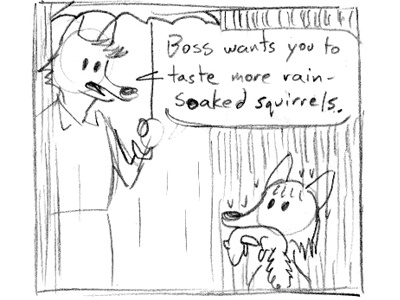 Rain-Soaked Squirrels character design comics coyotes illustration pencil rain rough squirrel