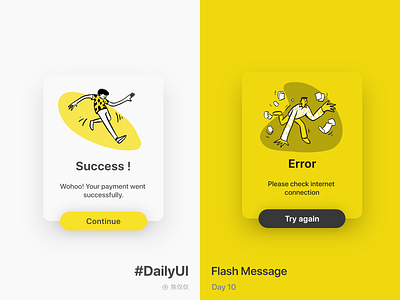 DailyUI Day11-Flash Message 100daychallenge 100days app app design daily 100 challenge daily ui dailyui dayliui design flash flash message flash messages hud mobile mobile ui popup toast ui ux ux design