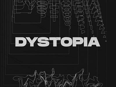 DYSTOPIA